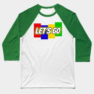 Lets Go Baseball T-Shirt